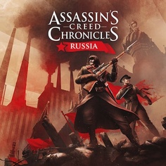 Assassin’s Creed® Chronicles: Russia