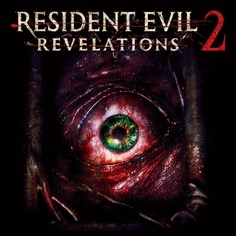 Resident Evil Revelations 2 (эпизод 1)