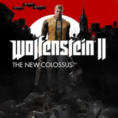 Wolfenstein® II: The New Colossus™ (CUSA07378)