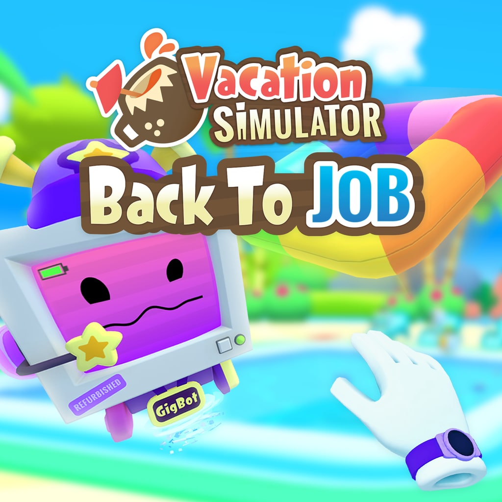 Vacation simulator ps4 best sale