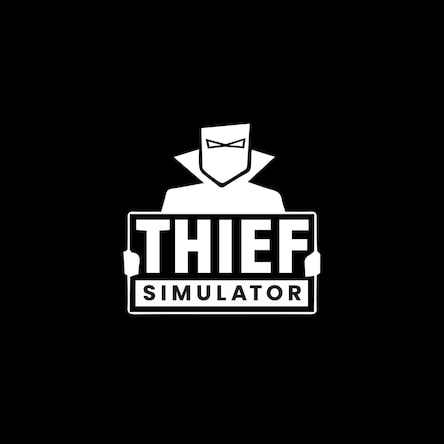 Thief Simulator