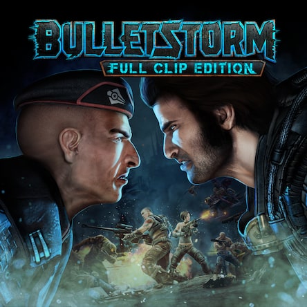 Bulletstorm: Full Clip Edition